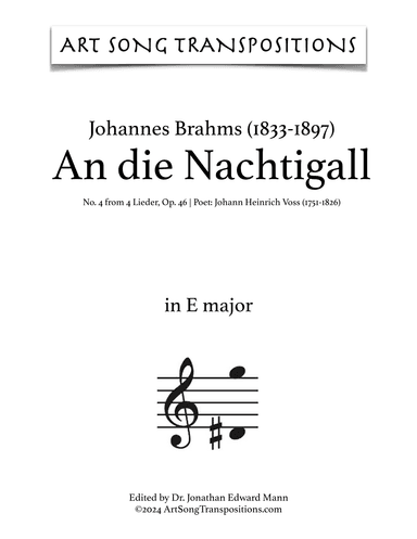 BRAHMS: An die Nachtigall, Op. 46 no. 4 (transposed to E major) (arr. ArtSongTranspositions.com)
