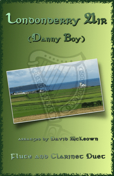 Londonderry Air, (Danny Boy), for Flute and Clarinet Duet (arr. David McKeown)