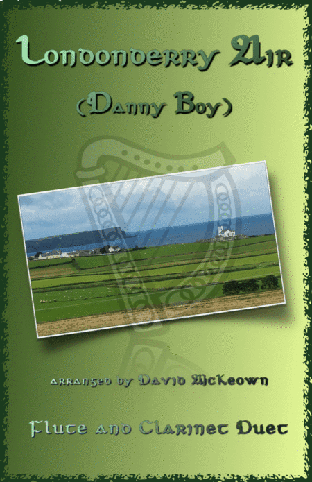 Londonderry Air, (Danny Boy), for Flute and Clarinet Duet (arr. David McKeown)
