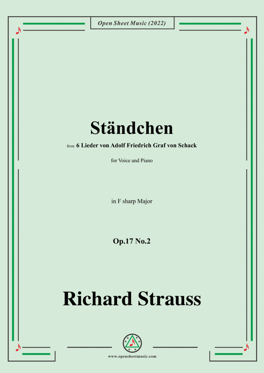 Richard Strauss-Ständchen,in F sharp Major,Op.17 No.2,for Voice and Piano (arr. Open Cloud)