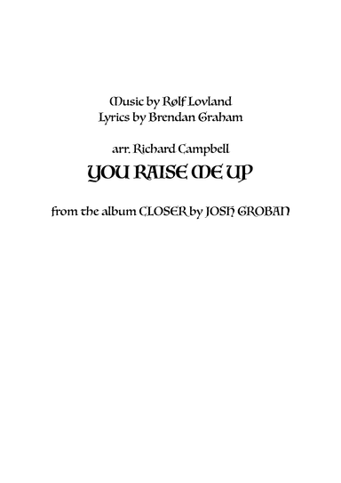 You Raise Me Up (arr. Richard Campbell)