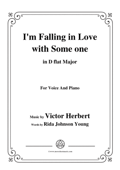 Victor Herbert-I'm Falling in Love with Someone,in D flat Major,for Voice&Pno (arr. MSM)