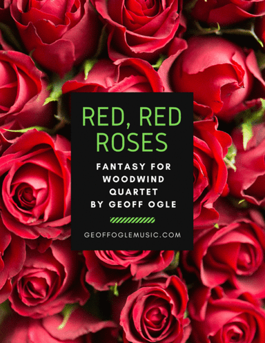Red Red Roses (arr. Geoff Ogle (ASCAP))