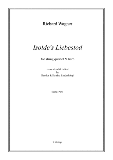 Isolde's Liebestod (arr. Nandor & Katrina Szederkenyi)