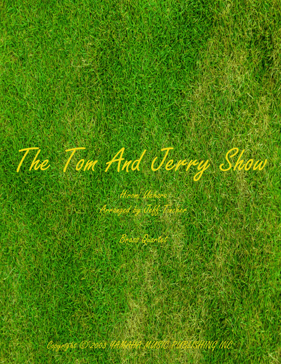 Tom And Jerry Show, The (arr. Jeff Tincher)