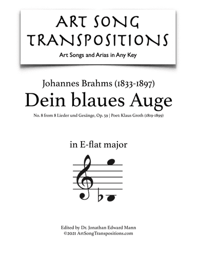 BRAHMS: Dein blaues Auge, Op. 59 no. 8 (transposed to E-flat major) (arr. ArtSongTranspositions.com)