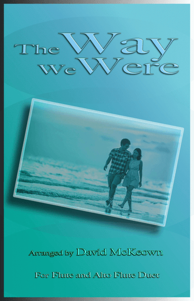 The Way We Were (arr. David McKeown)