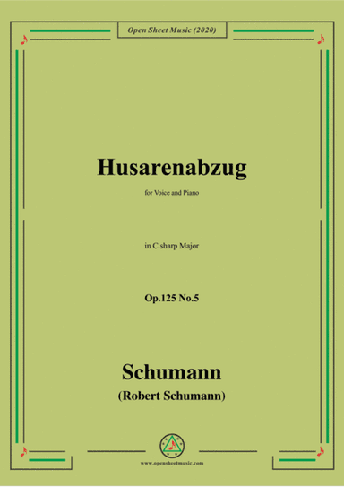 Schumann-Husarenabzug Op.125 No.5,in C sharp Major (arr. MSM)