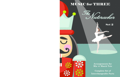 Final Waltz from the Nutcracker for Piano Trio (Violin, Cello & Piano) or Piano Quartet (arr. Last Resort Music Publishing)