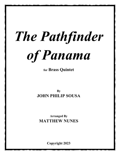 The Pathfinder of Panama (arr. Matthew Nunes)