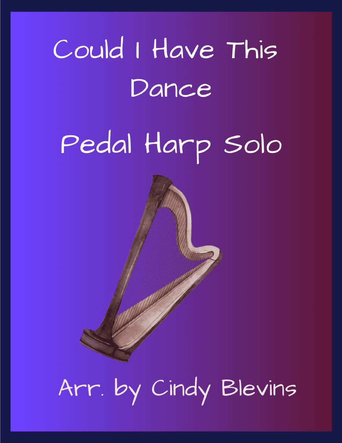 Could I Have This Dance (arr. Cindy Blevins)