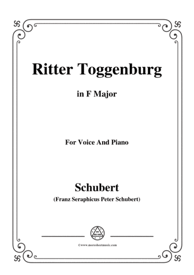 Schubert-Ritter Toggenburg,in F Major,for Voice&Piano (arr. MSM)