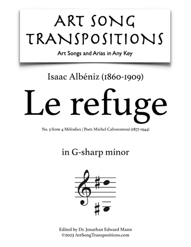 ALBÉNIZ: Le refuge (transposed to G-sharp minor) (arr. ArtSongTranspositions.com)