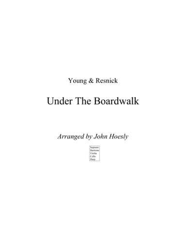 Under The Boardwalk (arr. John Hoesly)