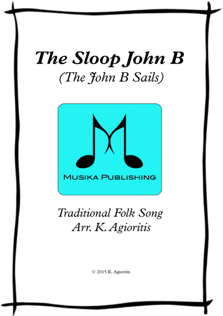 The Sloop John B (The John B Sails) - Clarinet Quartet (arr. K. Agioritis)