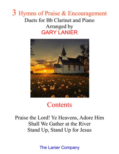 3 Hymns of Praise & Encouragement (Duets for Bb Clarinet and Piano) (arr. The Lanier Company)