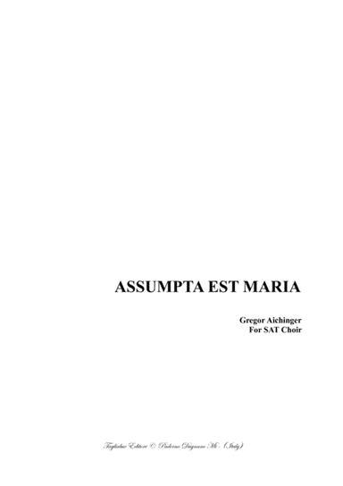 ASSUMPTA EST MARIA  - Aichinger  - For SAT Choir