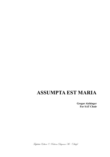 ASSUMPTA EST MARIA  - Aichinger  - For SAT Choir