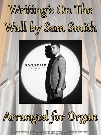 Writing's On The Wall (arr. Jonathan Selimovic (a.k.a. Jonny Music))