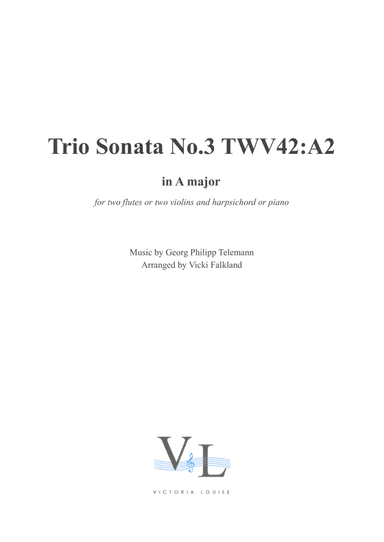 Trio Sonata No.3 in A Major TWV 42:A2 (arr. Vicki Falkland)