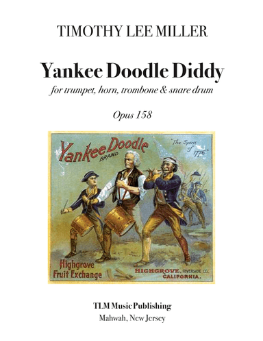 Yankee Doodle Diddy (arr. Timothy Lee Miller)