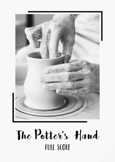 The Potter's Hand (arr. Tan Beng Wee)