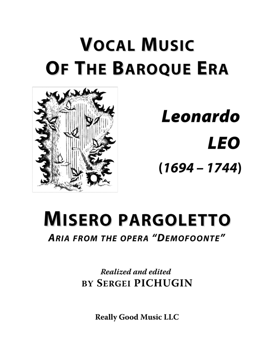 LEO Leonardo: Misero pargoletto, an aria from the opera "Demofoonte", arranged for Voice and Piano ( (arr. Sergei PICHUGIN)