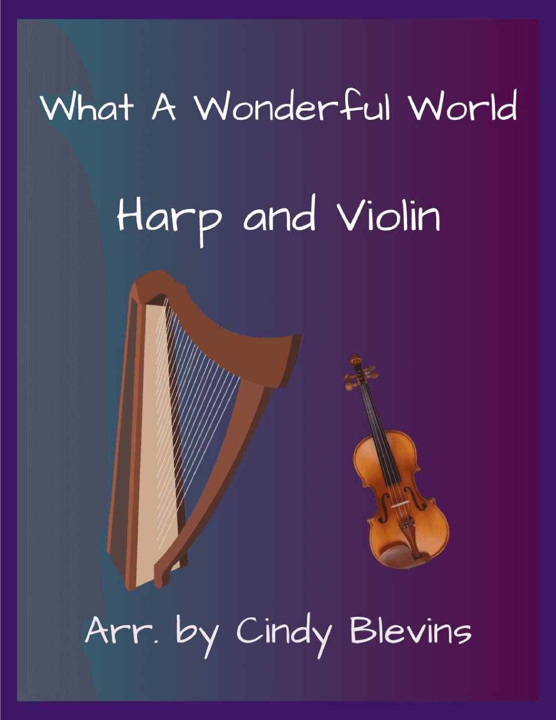 What A Wonderful World (arr. Cindy Blevins)
