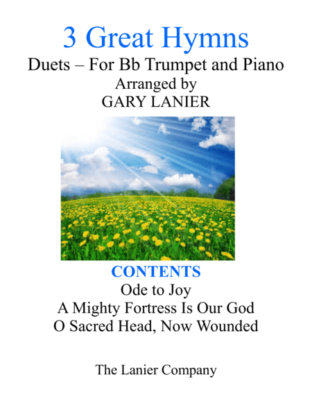 Gary Lanier: 3 GREAT HYMNS (Duets for Bb Trumpet & Piano) (arr. Gary Lanier)