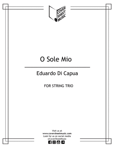 O Sole Mio String Trio (arr. Jose Quintana)