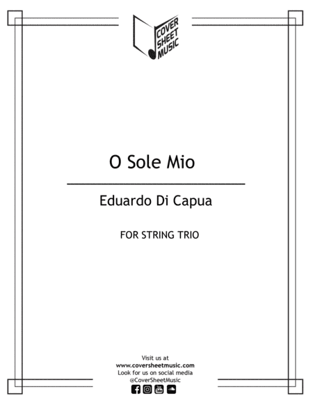 O Sole Mio String Trio (arr. Jose Quintana)
