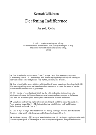 Deafening Indifference for Solo Cello