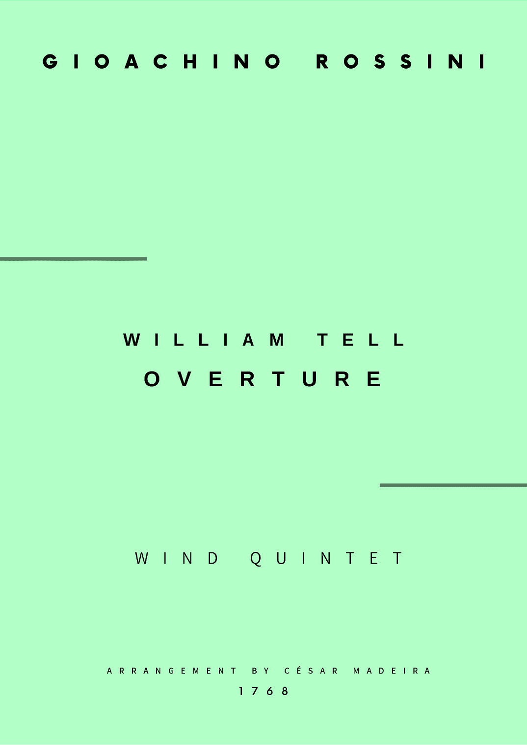 William Tell Overture - Wind Quintet (Full Score and Parts) (arr. César Madeira)