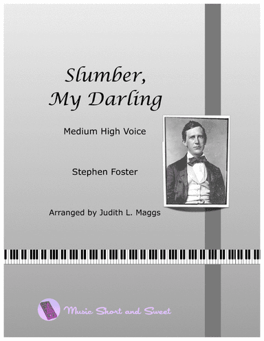 Slumber, My Darling (Medium High Voice) (arr. Judith L. Maggs)