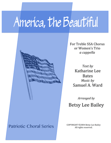 America, the Beautiful - SSA (arr. Betsy Lee Bailey)