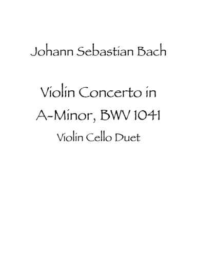 Violin Concerto in A Minor, BWV 1041 (arr. James Allen Shimanek)