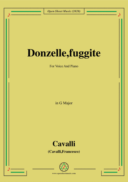 Cavalli-Donzelle,fuggite,in G Major,for Voice and Piano (arr. MSM)