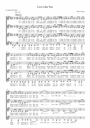 Love Like You (almost Complete Version) (arr. Hannah Wickham)