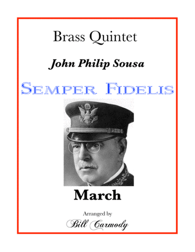 Semper Fidelis (arr. Bill Carmody)