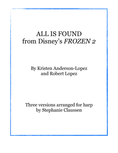 All Is Found (arr. Stephanie Claussen)