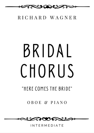 Wagner - Bridal Chorus in B-flat Major - Intermediate (arr. Piacere Music Sheets)