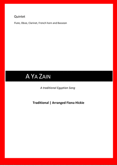 A Ya Zain: Wind Quintet (arr. Fiona Hickie)