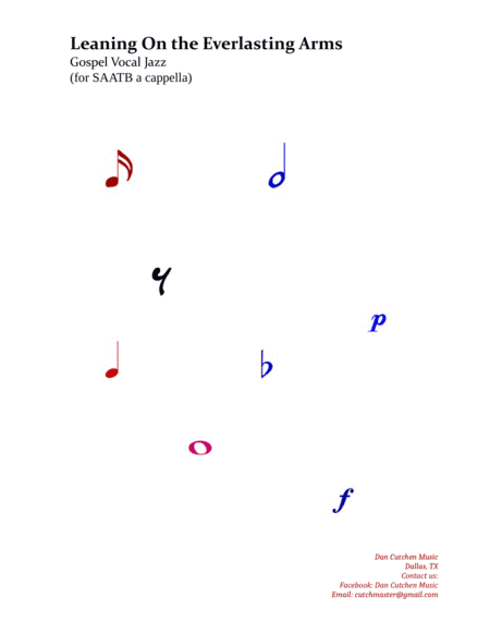 Gospel Jazz Choral -"Leaning On the Everlasting Arms" (arr. Dan Cutchen)