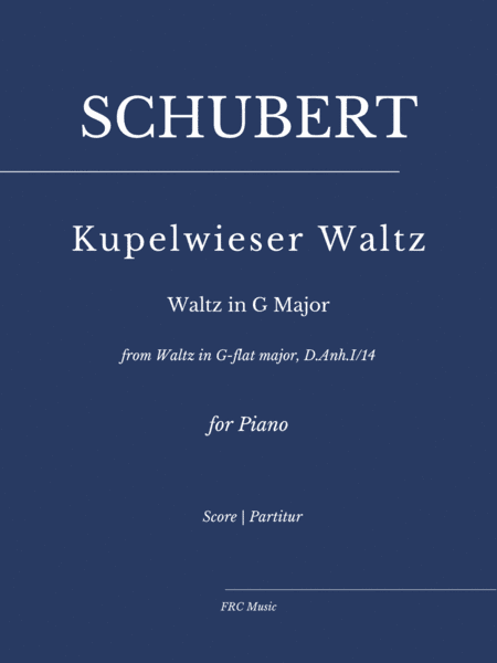 Kupelwieser Waltz  (from Waltz in G-flat major, D.Anh.I/14) EASY VERSION in G Major for PIANO SOLO (arr. Flavio Regis Cunha)