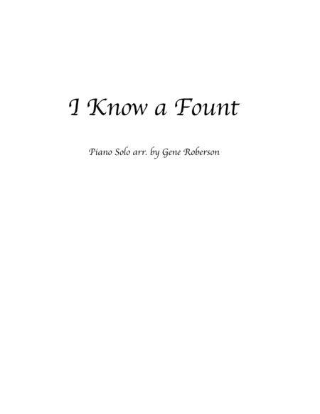 I Know a Fount (arr. Gene Roberson)