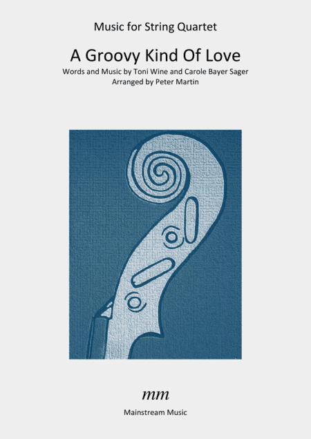 A Groovy Kind Of Love (arr. Peter Martin)