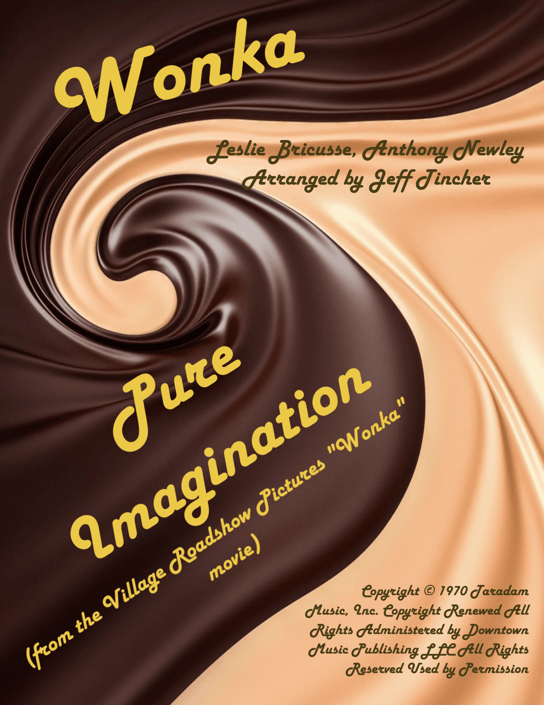 Pure Imagination (arr. Jeff Tincher)