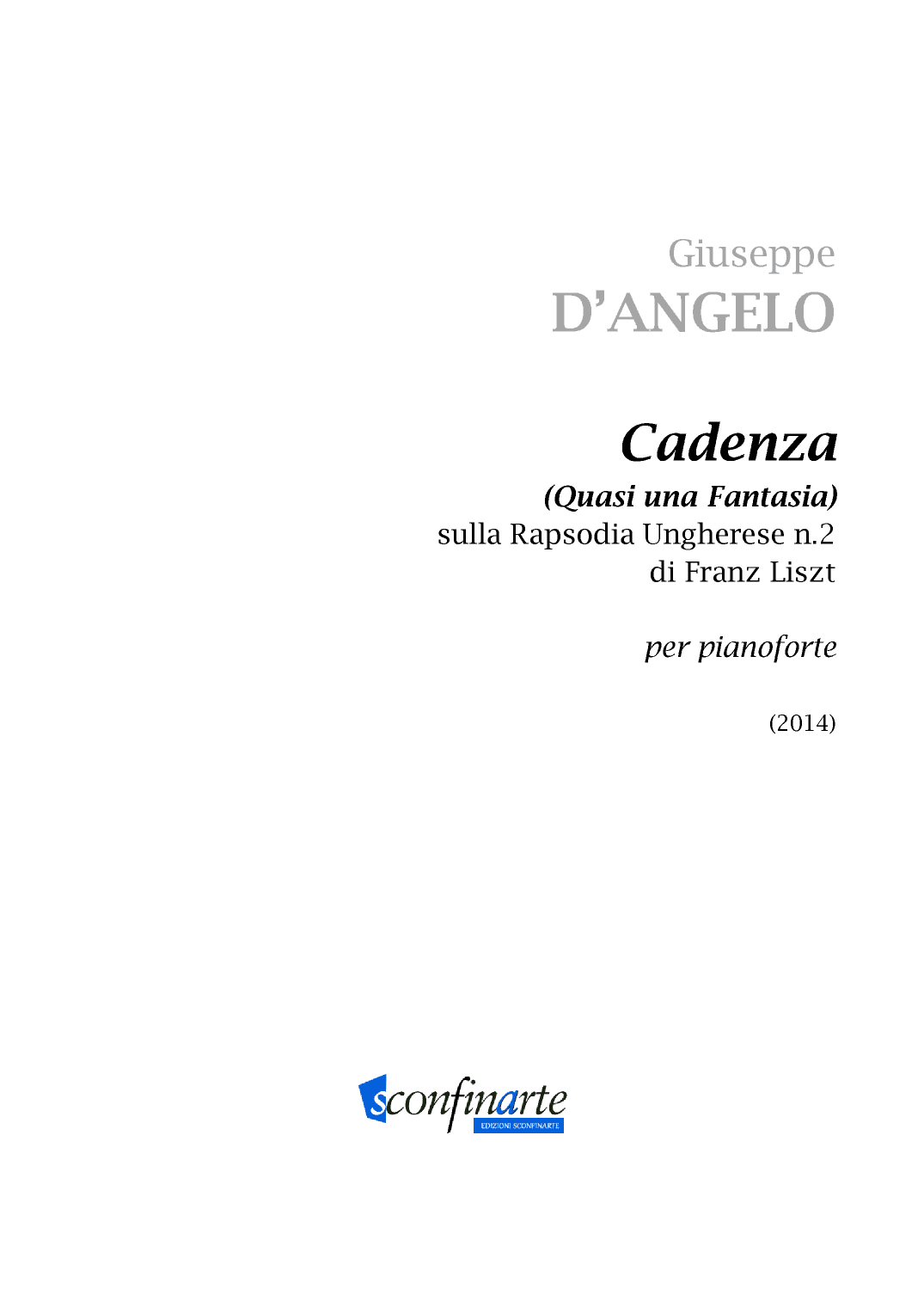 Giuseppe D'angelo: CADENZA (ES-22-045)