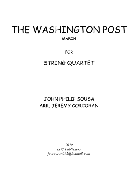 The Washington Post March for String Quartet (arr. Jeremy Corcoran)