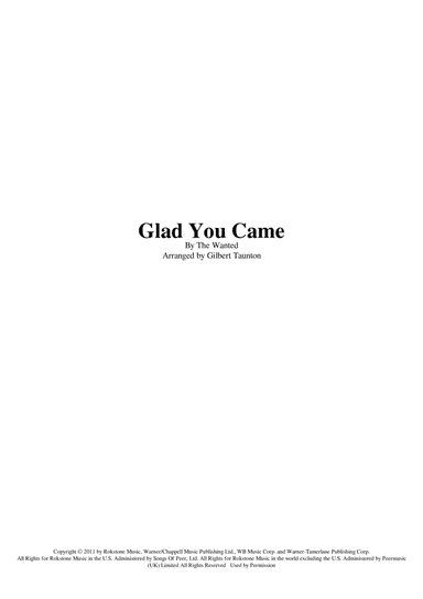 Glad You Came (arr. Gilbert Taunton)